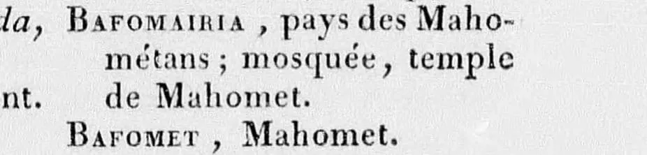 Bafomet, a synonym for Mahomet during the medieval period